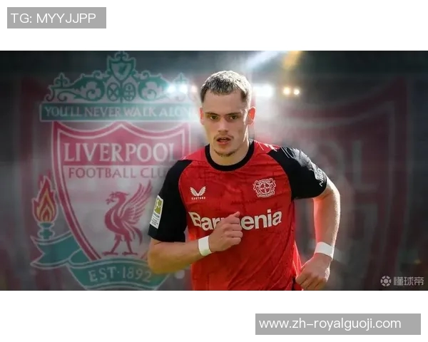 维尔茨加盟安菲尔德斯洛特如何激发德甲天王重塑红军锋线新篇章